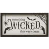 "Something Wicked This Way Comes" Halloween Wandbild 40cm